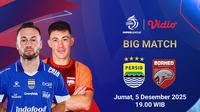 Link Live Streaming BRI Super League 2025/26: Persib vs Borneo FC Eksklusif di Vidio